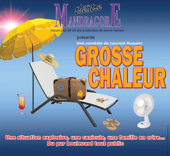 grosse chaleur